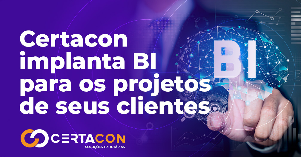 Certacon implanta BI para os projetos de seus clientes
